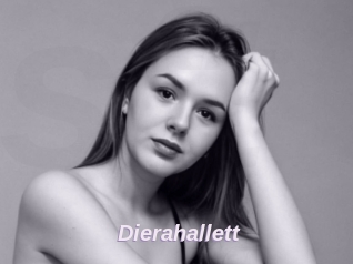 Dierahallett