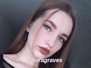 Dioragraves