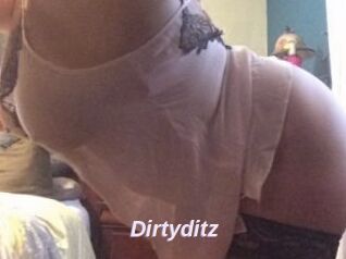Dirtyditz