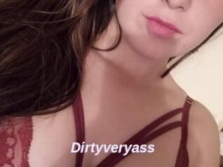 Dirtyveryass
