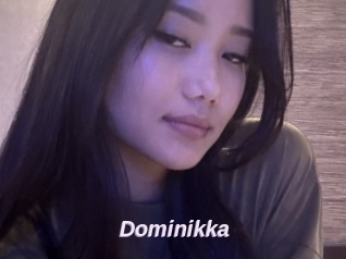 Dominikka