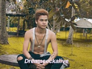 Dreamcockalive