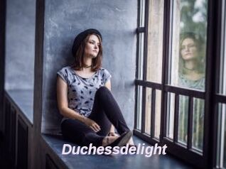 Duchessdelight