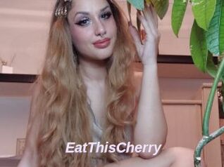 EatThisCherry