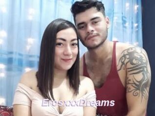 ErosxxxDreams