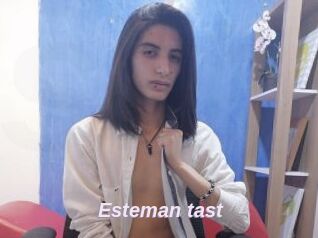 Esteman_tast