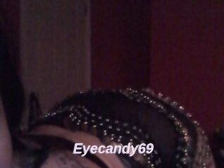Eyecandy69