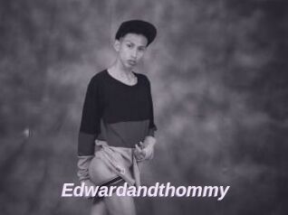 Edwardandthommy