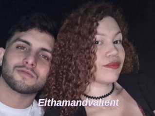Eithamandvalient