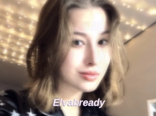Elvabready