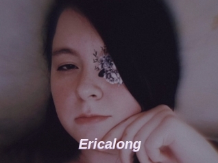 Ericalong