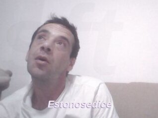 Estonosedice