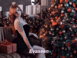 Evaseen