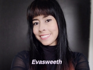 Evasweeth