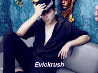 Evickrush