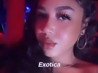 Exotica