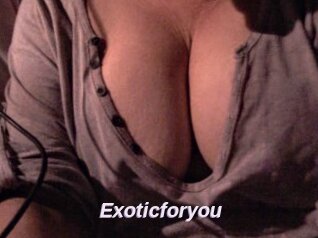 Exoticforyou