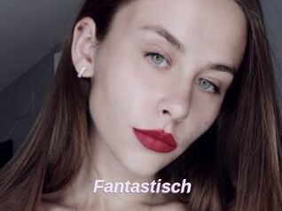 Fantastisch