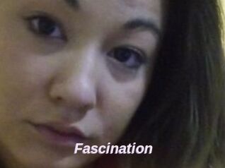 Fascination