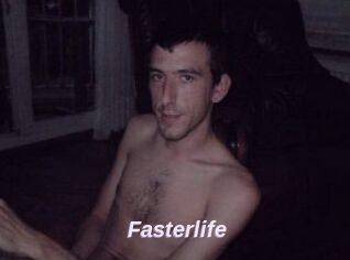 Fasterlife