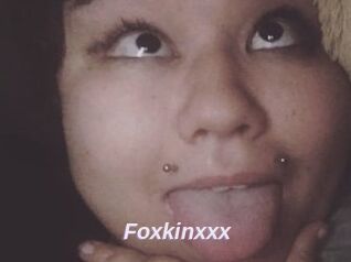 Foxkinxxx