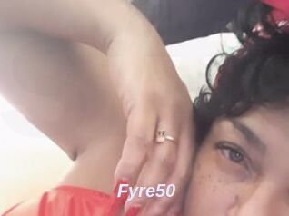 Fyre50