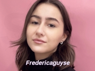 Fredericaguyse