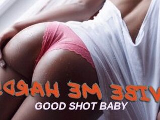 GOOD_SHOT_BABY