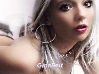 GinaBait