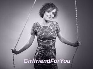 GirlfriendForYou