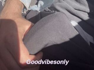 Goodvibesonly