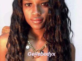 Geilebodyx