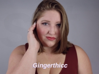 Gingerthicc