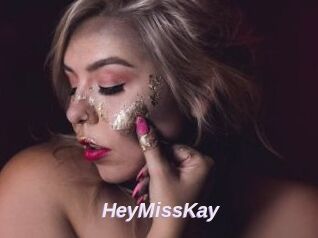 HeyMissKay