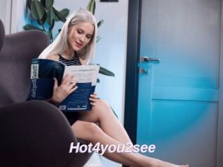 Hot4you2see