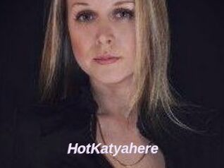 HotKatyahere