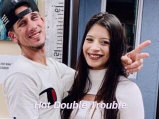 Hot_Double_Trouble