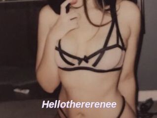 Hellothererenee