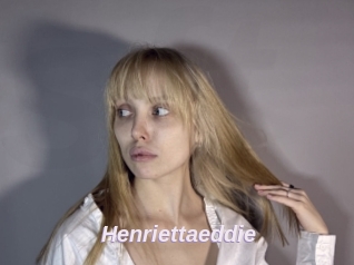 Henriettaeddie