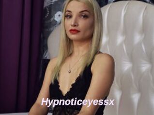 Hypnoticeyessx