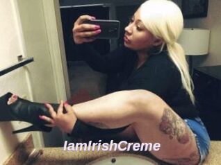 IamIrishCreme