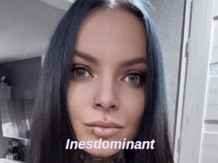 Inesdominant