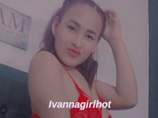 Ivannagirlhot