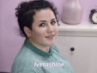 Ivetashine