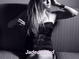 JadedFaded