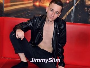 JimmySlim