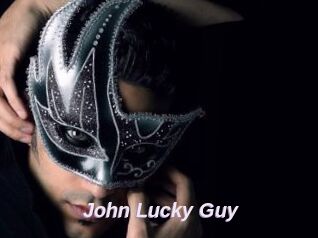 John_Lucky_Guy