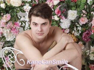 KaneCanSmile