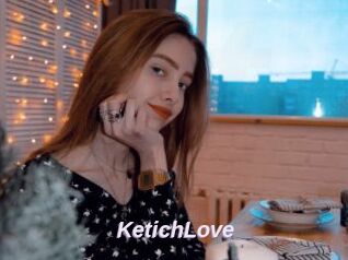 KetichLove