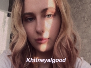Khitneyalgood